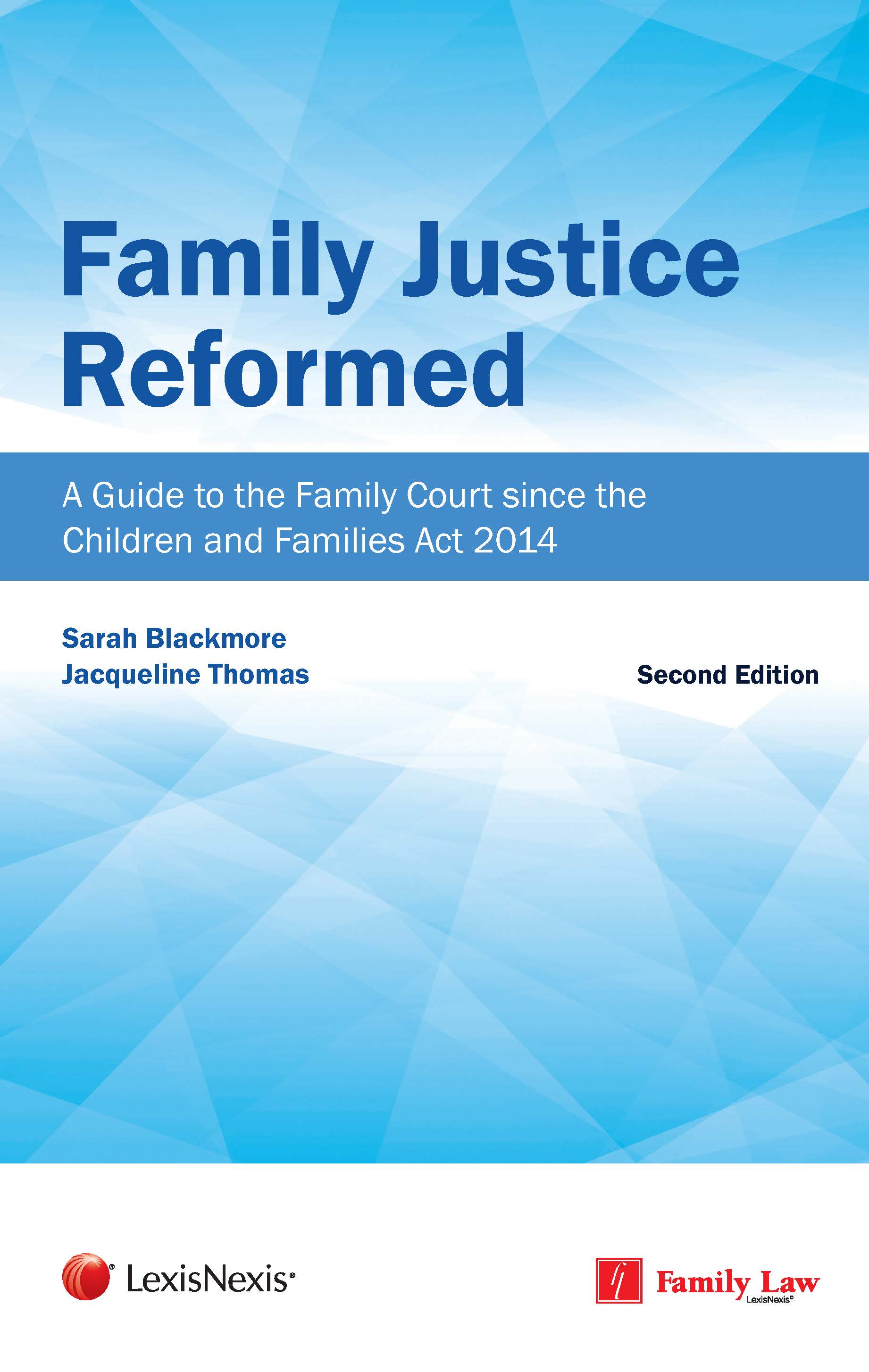 Family Justice Reformed