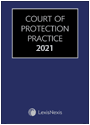 Court of Protection Practice 2021